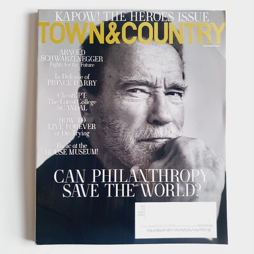 Town Country Magazine November 2023 The Heroes Issue Arnold Schwarzenegger Town Country Magazine November 2023 The Heroes Issue Arnold Schwarzenegger